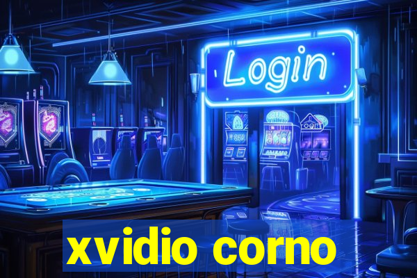 xvidio corno